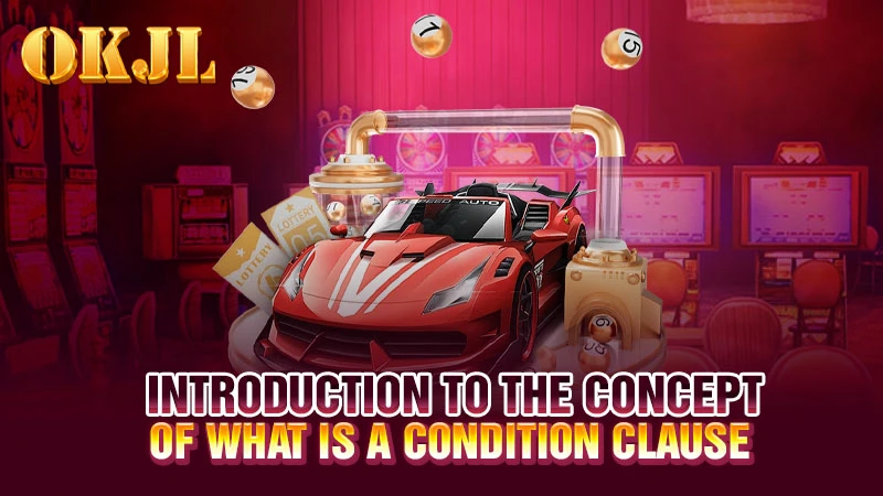 Introduction to the concept of what is a condition clause